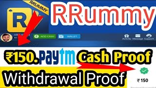 Rrummy application Se ₹150 रुपए Paytm Rrummy एप्लीकेशन पेमेंट प्रूफ screenshot 1