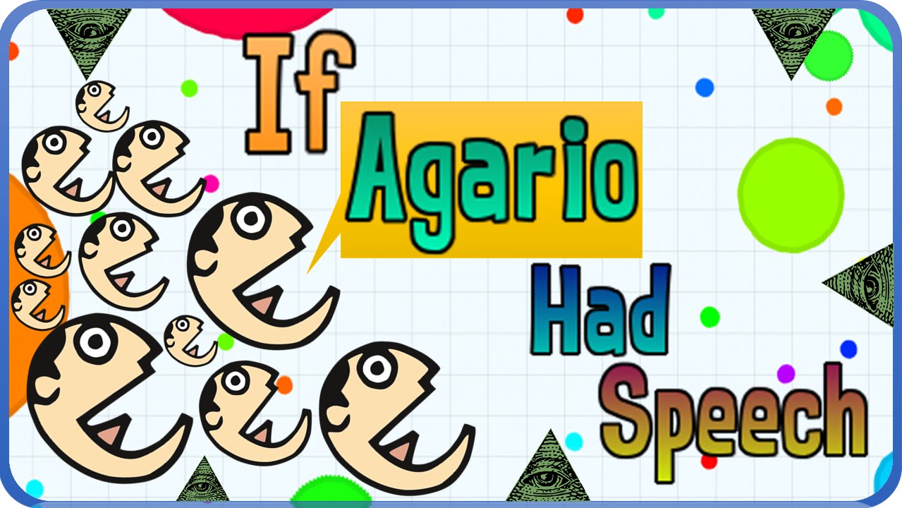 IF AGAR.IO HAD SPEECH (INSANE HUNGER GAMES)
