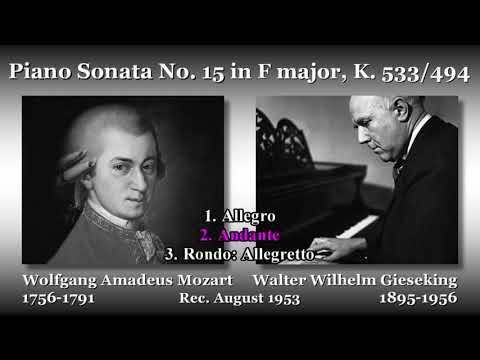 Mozart: Piano Sonata No. 15, Gieseking (1953) モーツァルト ピアノ