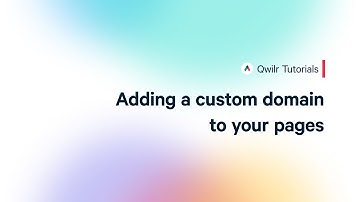 Qwilr Tutorial: Adding a Custom Domain to Your Pages