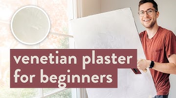 VENETIAN PLASTER FOR BEGINNERS | diy guide to applying plaster