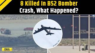 US News: What Caused The Unsurvivable B-52 Bomber Crash At Edwards Air Base That Claimed 8 Lives