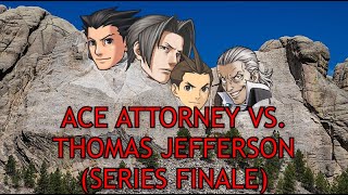 Information TED-Ed's History VS. Thomas Jefferson (objection.lol Version) | SERIES FINALE Guide