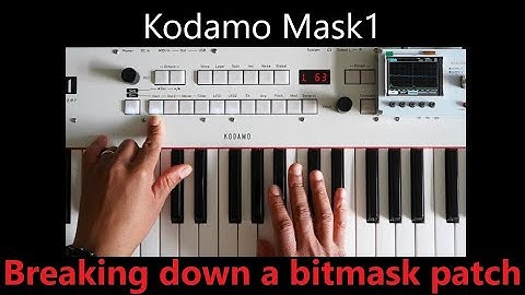 Kodamo Mask1 - getting into the unique sound of the bitmasks