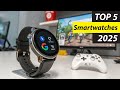 Top5 Best Smartwatches in 2025