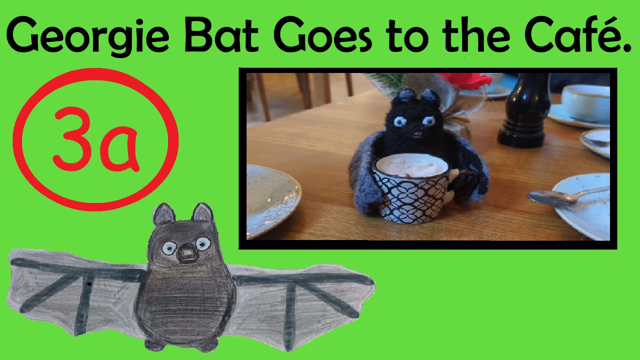 Georgie Bat Goes to a Café | Real Café Visit & Food Vocabulary for Toddlers, Preschoolers, ESL/EAL🍵