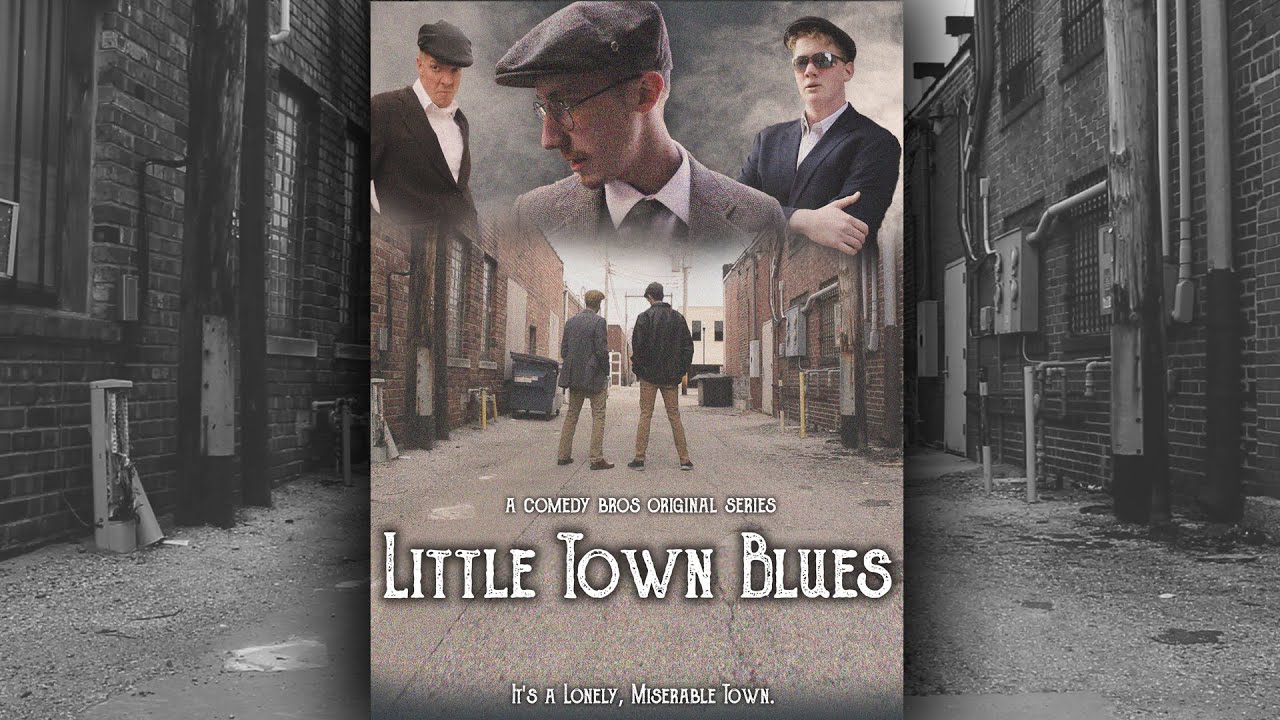 "LITTLE TOWN BLUES" / PERIOD SERIES YouTube
