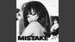 mistake - Slowed - WHVTHEDUCK