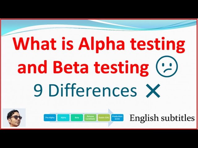 Alpha vs. Beta: What's the Difference?