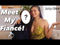 MEET MY FIANCÉ! || ANSWERING ALL YOUR QUESTIONS ||