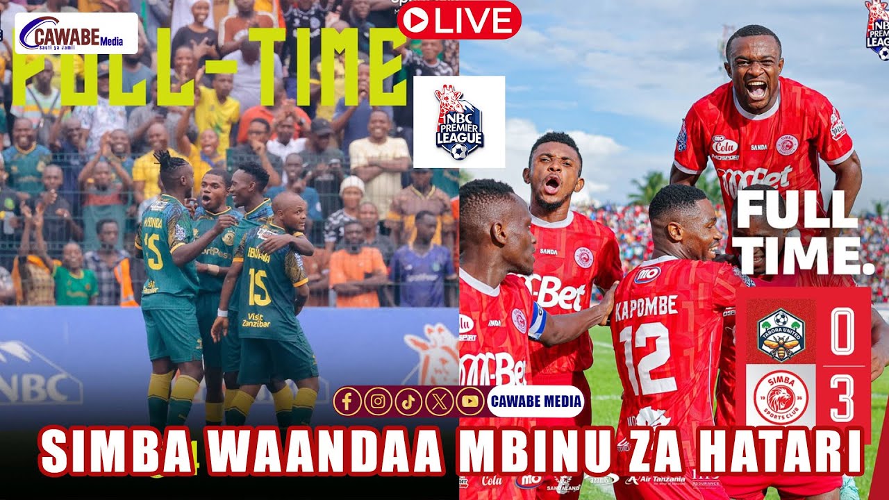 LIVE SIMBA WAAPA KUCHUKU UBINGWA YANGA WAKUBALI MZIKI WA SIMBA - YouTube