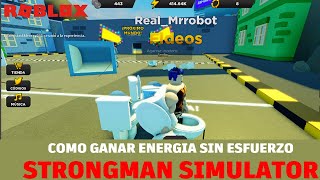 Como Ganar Energia sin Hacer Esfuerzo en Strongman Simulator Roblox