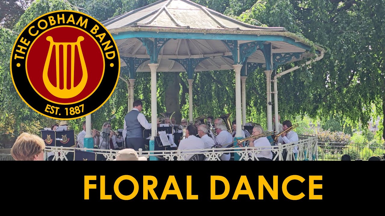 Floral Dance - Cobham Brass Band
