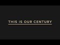 Century 21  introducing this is our century