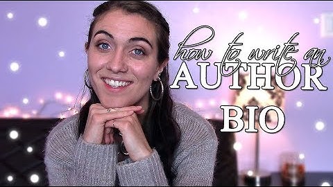 HOW TO WRITE AN AUTHOR BIO
