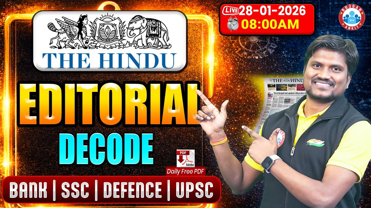 The Hindu Today | 28 January 2026 Hindu Editorial Analysis | Editorial Analysis 2026