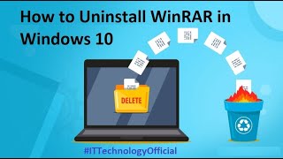 How to Uninstall WinRAR in Windows 10 || How to remove WinRAR Windows 10 || IT Technology 