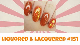 Liquored and Lacquered #151: My Top 5 Orange Polishes