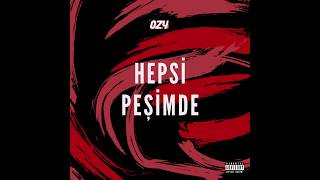 OZY - HEPSİ PEŞİMDE () Resimi