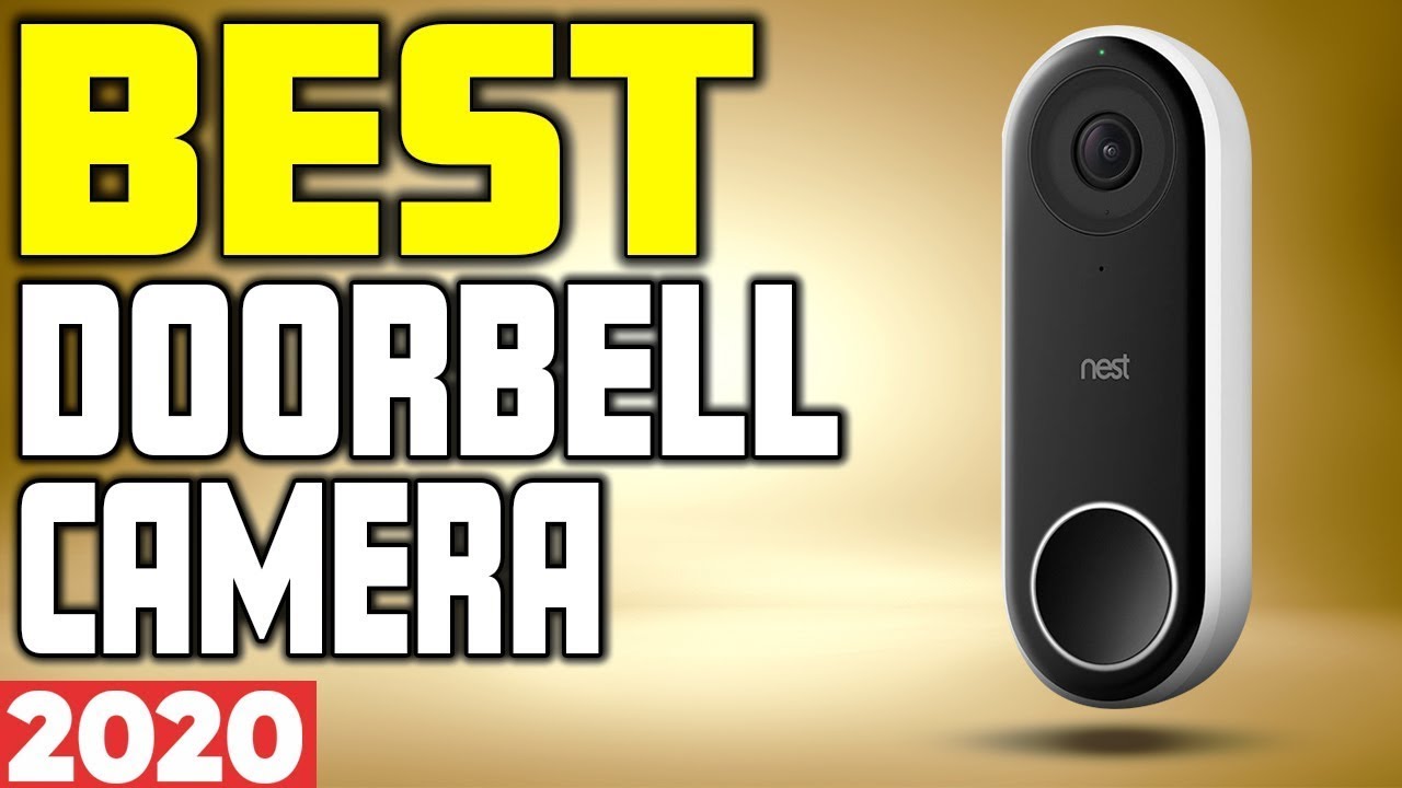 TOP 5 Best Doorbell Cameras in 2020 YouTube