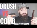 Beard Brush VS Comb | My SECRETS on how to use both Beard Brush VS Comb | My SECRETS on how to use both