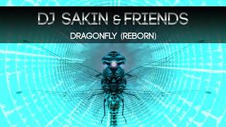 DJ Sakin & Friends – Dragonfly (Madwave Remix) [OUT NOW]