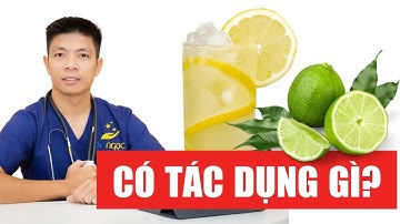 Uống nước chanh có tác dụng gì? - 5 lợi ích sẽ khiến bạn bất ngờ | Dr Ngọc