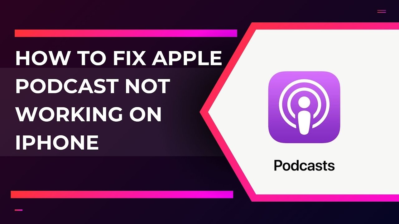 How to Fix Apple Podcast Not Working on iPhone - YouTube