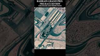 2024 Bahrain Grand Prix Pre-Race Review: What to Expect