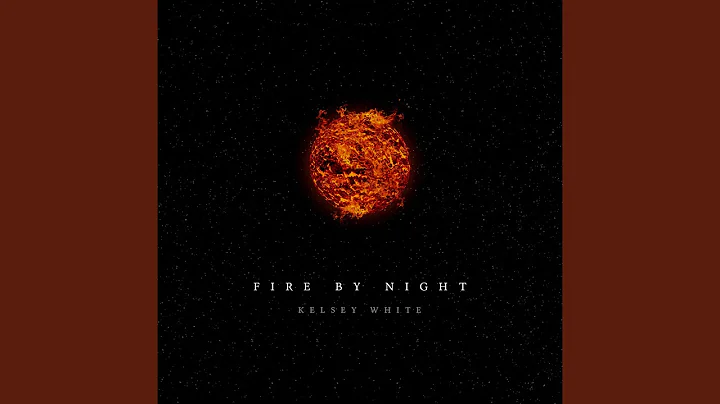 Fire By Night