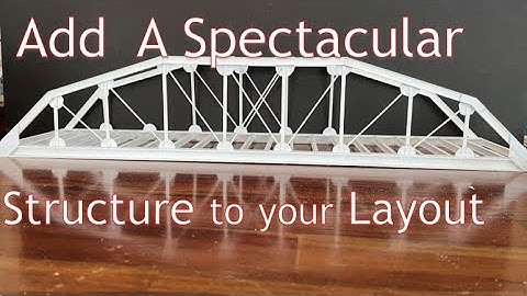 203  Bridge Part 2 Scratch Building