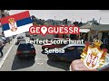 Geoguessr Perfect Score Hunt - Serbia
