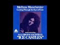 Looking through the eyes of love  melissa manchester