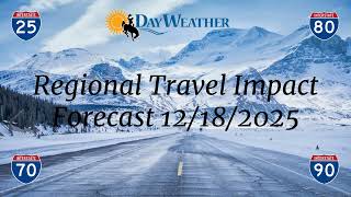DayWeather Regional Travel Forecast 12-18-2025 - A High Wind Smackdown is Redeveloping!