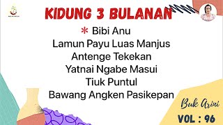 Kidung Tiga Bulanan, Kidung manusa yadnya [Buk Arini]