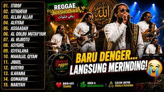 BARU DENGER LANGSUNG MERINDING! Sholawat Reggae Paling Adem & Menenangkan Jiwa (Full 15 Lagu)