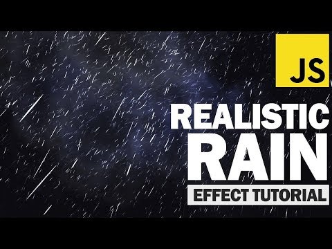 Realistic Rain Effect Three.js Tutorial  2019