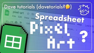 Making Pixel Art In Google Sheets！ 👾