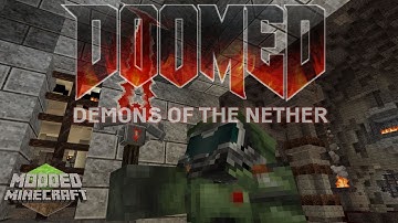 Modded Minecraft: Doomed Demons of the Nether