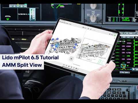 Lido mPilot 6.5 video tutorial:AMM Split View / Lufthansa Systems