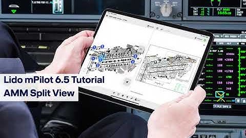 Lido mPilot 6.5 video tutorial:AMM Split View / Lufthansa Systems