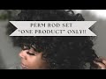 Quick + Easy perm rod set (using “One Product” ) on Natural Hair