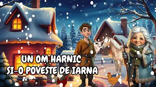 Download Lagu 🎅Un Om Harnic si-o Poveste de Iarna | O poveste despre harnicie | Povesti pentru copii 🎅 MP3