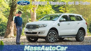 Review Ford Everest Bi-Turbo 4x4 ตัวท๊อปอ๊อฟชั่นแน่น