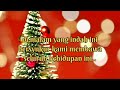 Doa natal untuk dunia lirik lagu lagu natal terbaru 2021