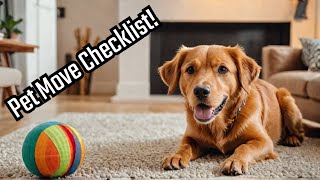 Ultimate Moving Checklist for Pets! 🐾 Details