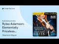 Rylee adamson elementally priceless by shannon mayer  audiobook preview