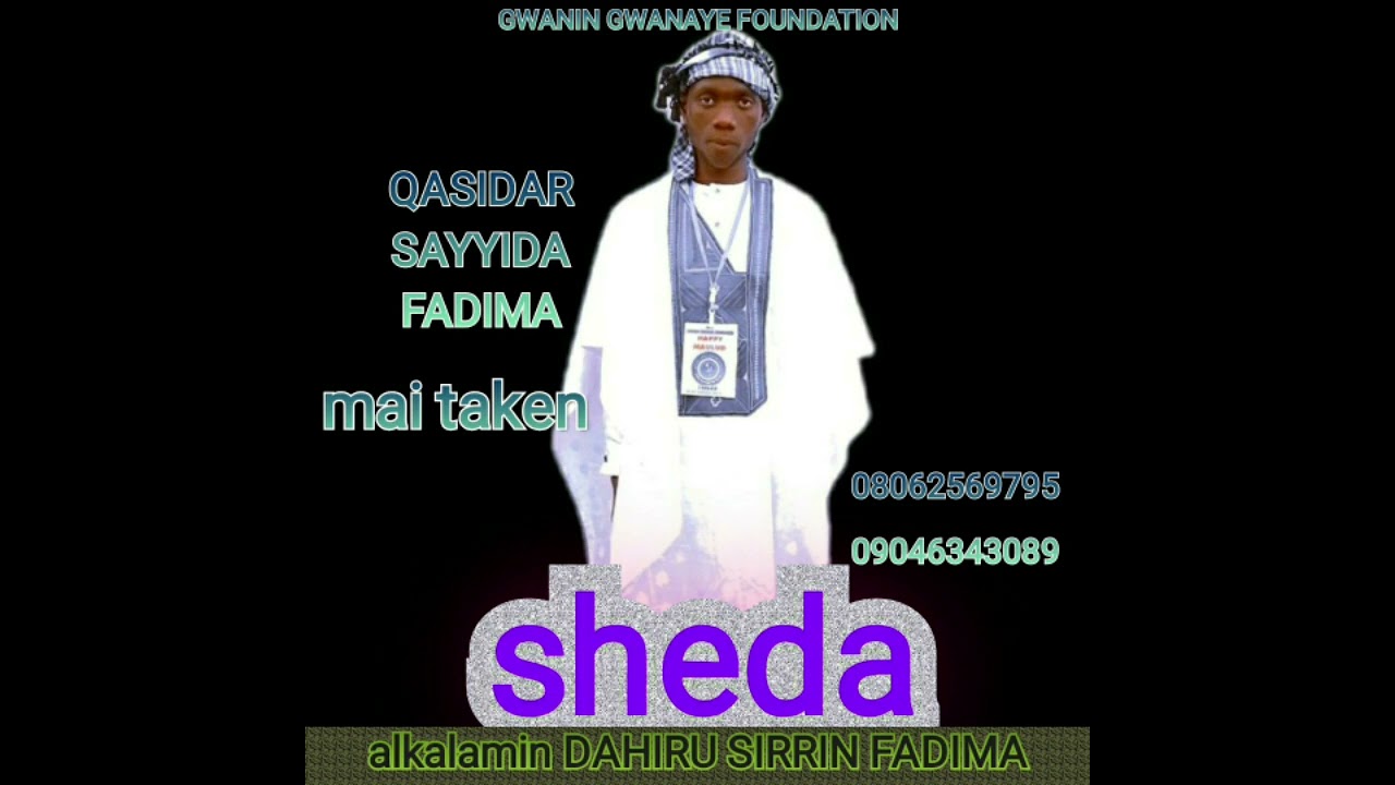 QASIDAR SAYYIDA FADIMA MAI SUNA SHEDA DAHIRU SIRRIN FADIMA 