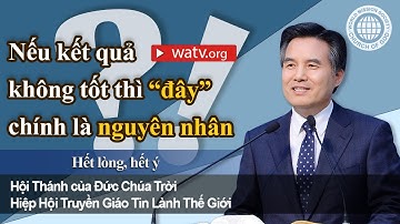 Hội Thánh của Đức Chúa Trời hết lòng, hết ý mà yêu mến Ðức Chúa Trời, Đấng An Xang Hồng