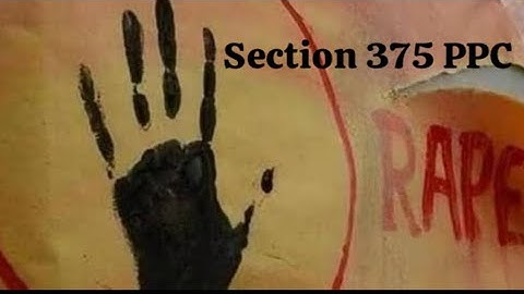 Section 375 Pakistan Penal Code | Rape | Offence Under PPC #ipc #ppc #youtube #sexual #intercourse
